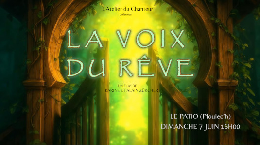 La Voix du Rêve