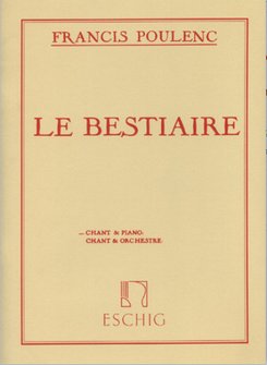 Francis Poulenc - Le bestiaire - Eschig