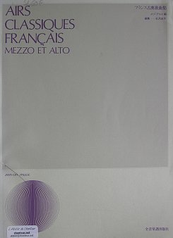 Airs classiques français pour mezzo et alto - Zen-On